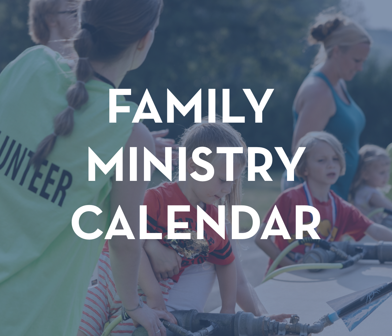 A family ministry calendar with a picture of a group of people