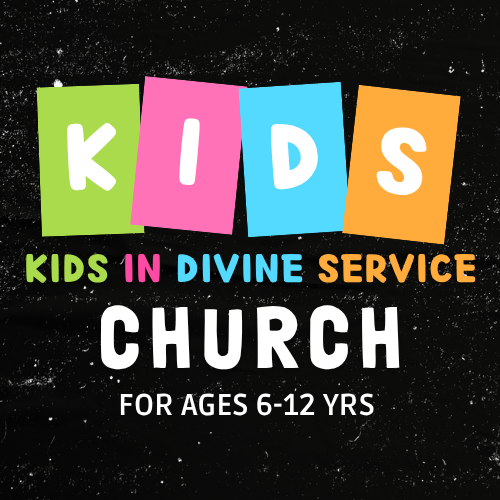 Kids in Divine Service church sign with colorful blocks and text: for ages 6-12 yrs