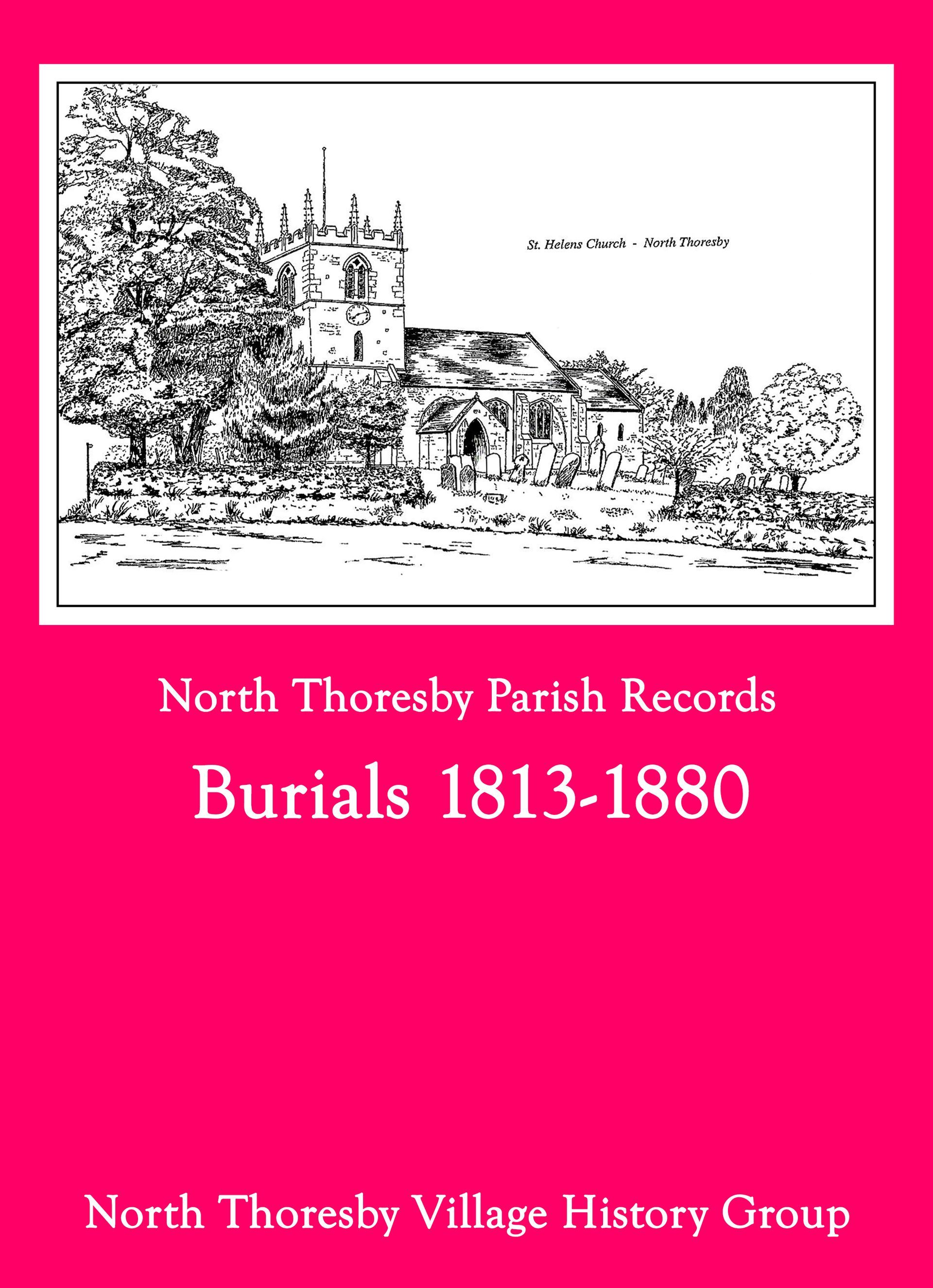 Pink booklet cover reading “North Thoresby Parish Records: Burials 1813-1880” with a black-and-white church sketch