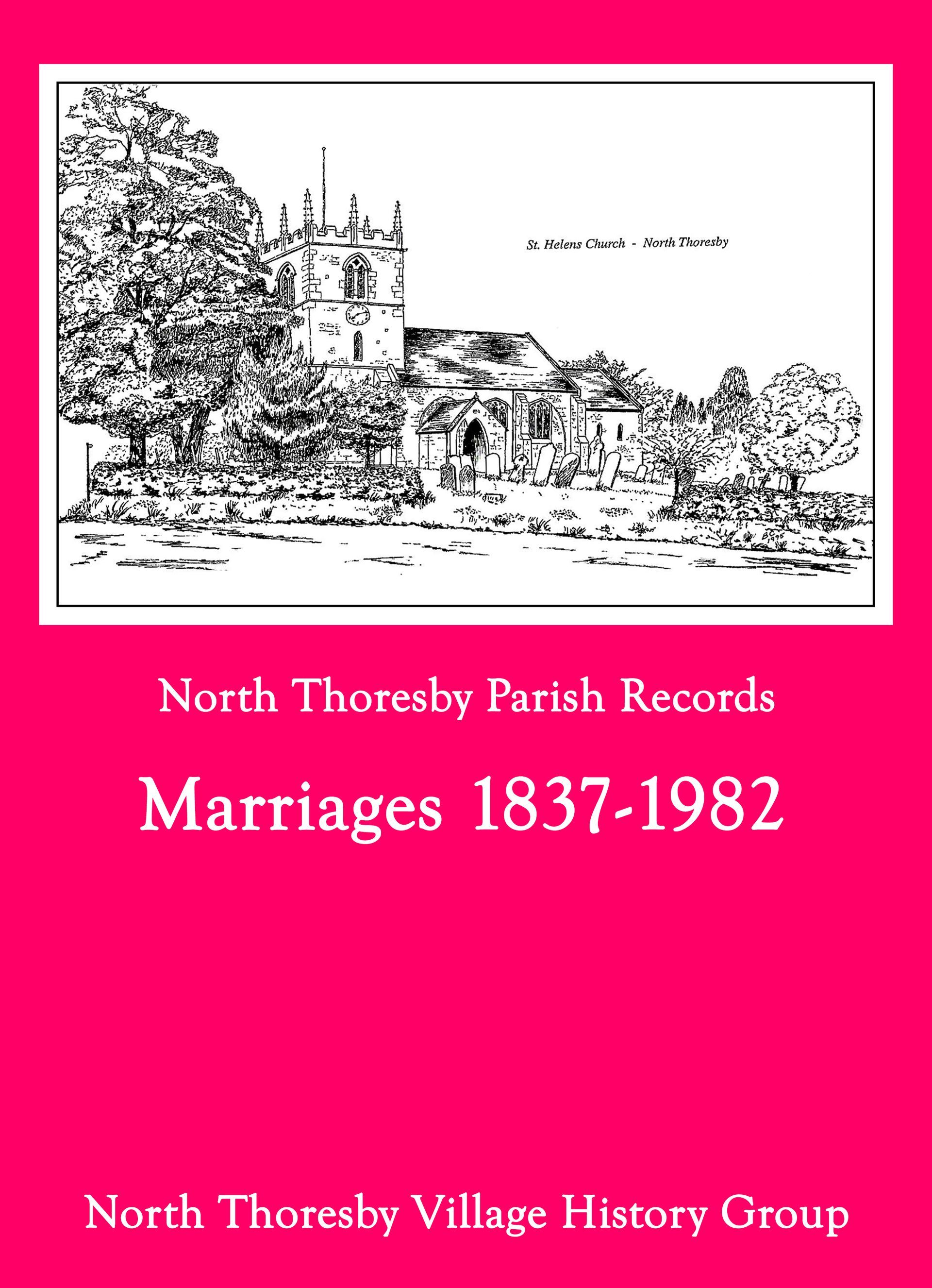 Pink book cover titled “North Thoresby Parish Records: Marriages 1837–1982” with a village sketch at top