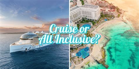 Cruise ship beside tropical resort split-screen with text “Cruise or All Inclusive?”