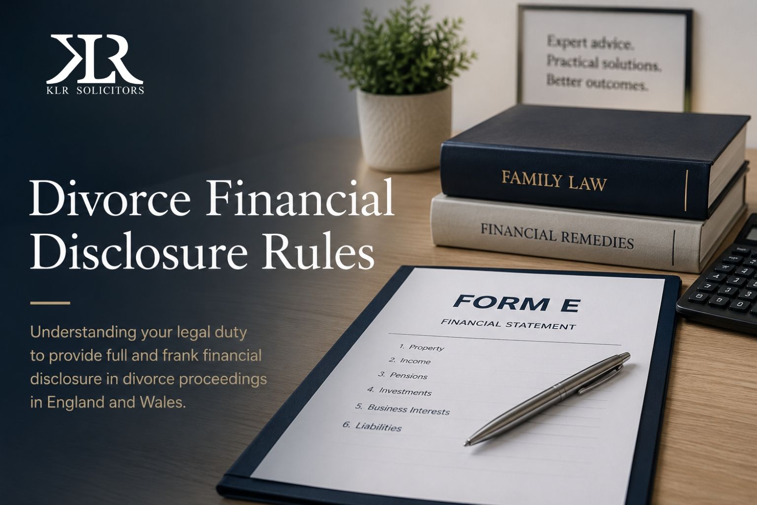 Divorce financial disclosure rules on a desk with legal books, form, pen, and plant