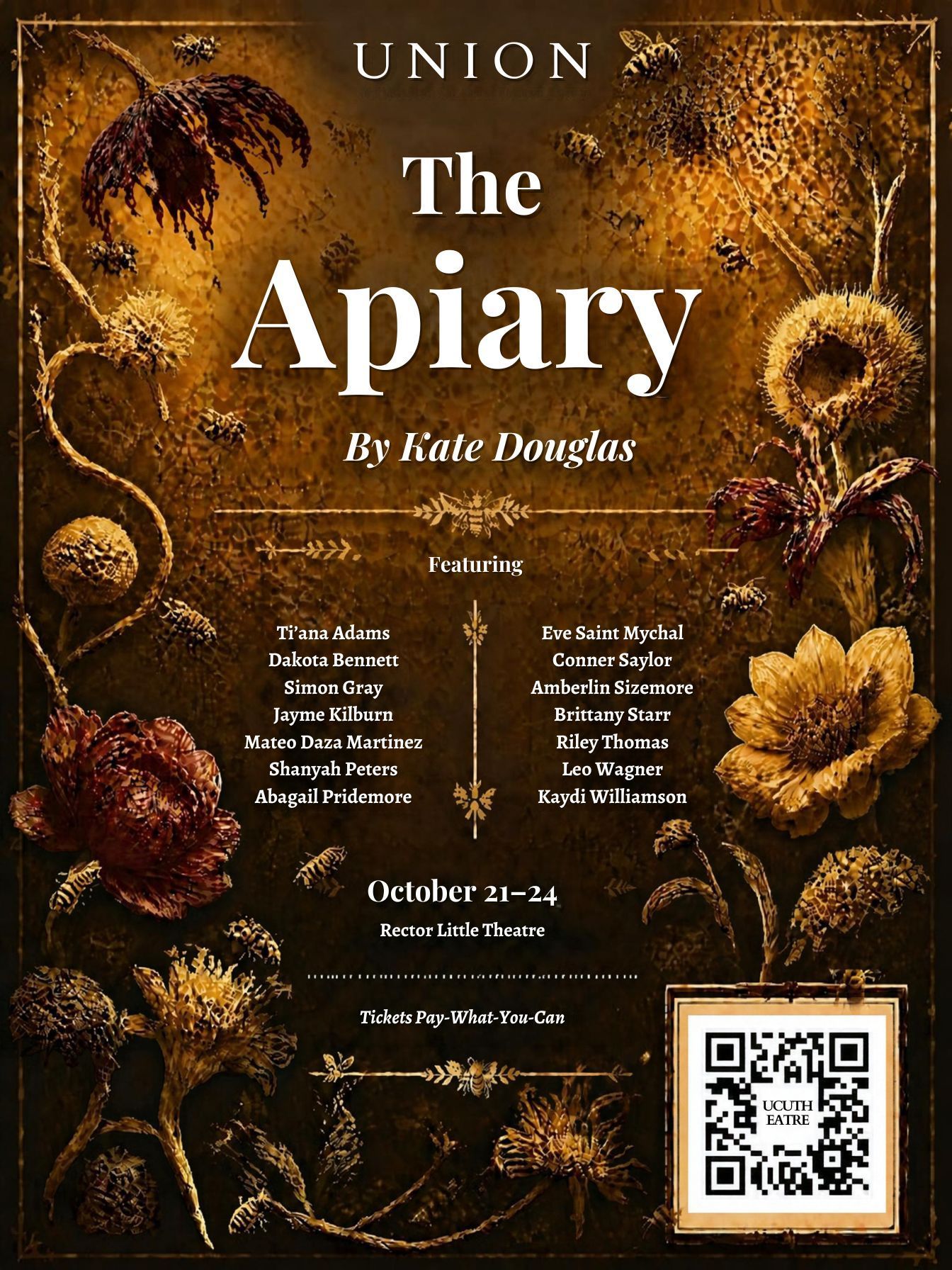 Promotional poster for UCU Theatre's production of The Apiary by Kate Douglas featuring bees, flowers and performance dates.