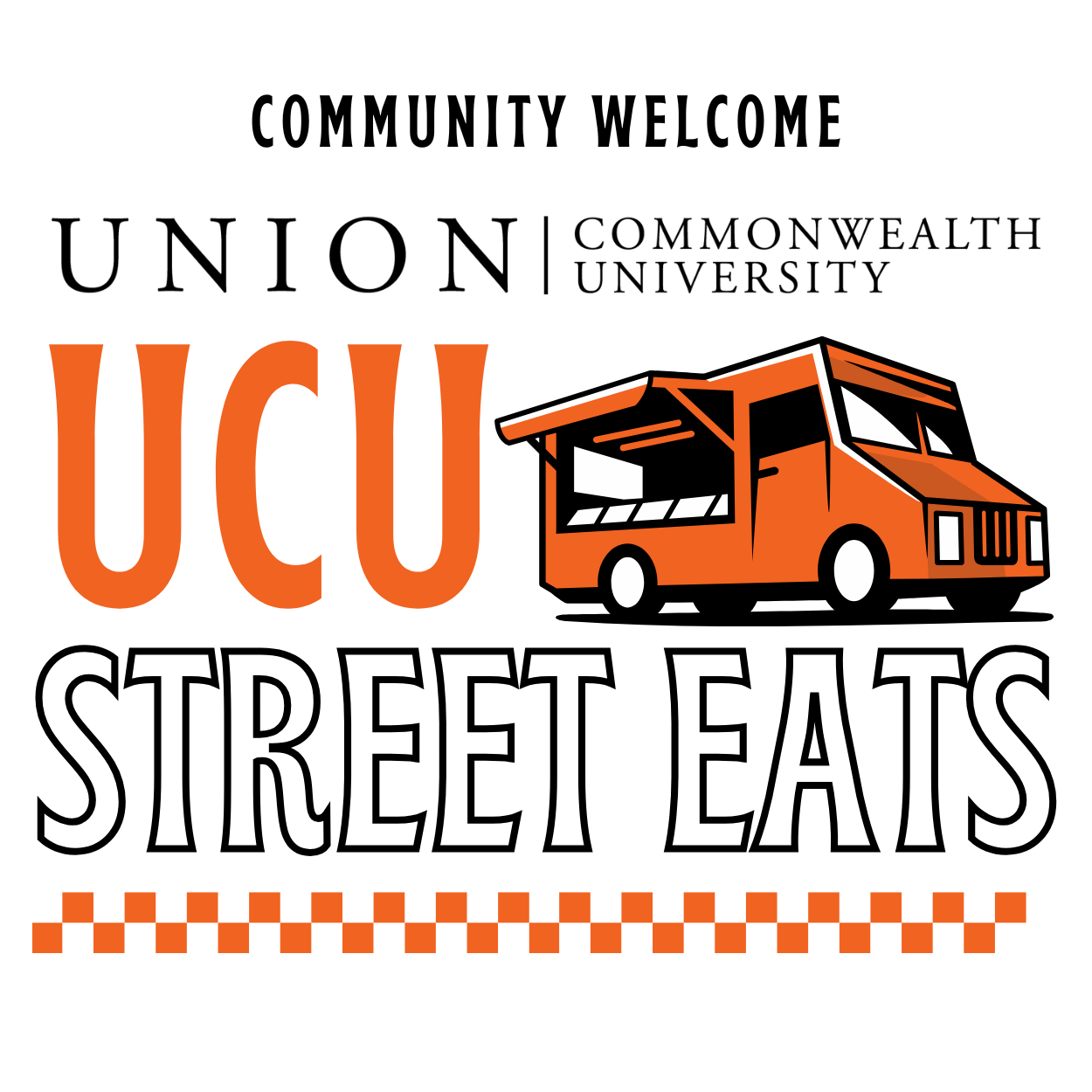 Promotional Graphic Text: Community Welcome, Union Commonwealth University, UCU Street Eats.