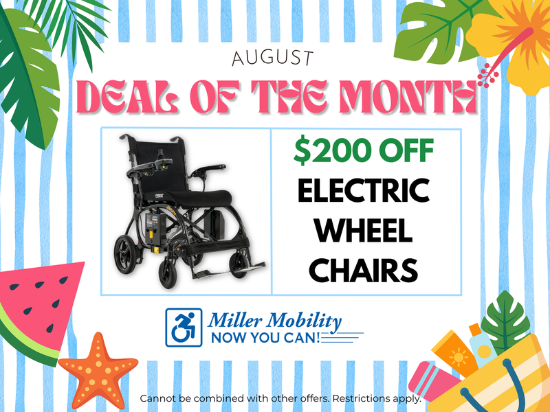 August Deal of the Month - $200 off electric wheelchairs