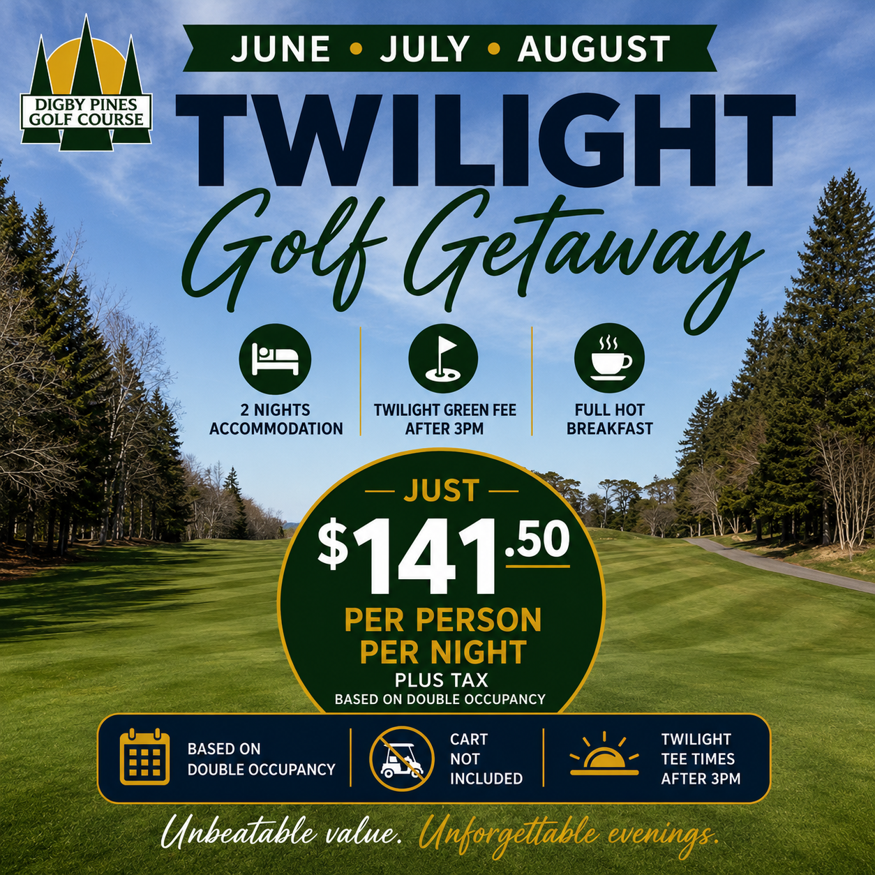 Twilight Golf Getaway promo poster for June–August, featuring $141.50 per person per night and golf course scenery