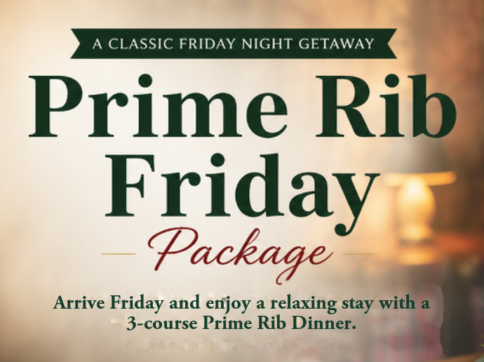 Promotional flyer for a Prime Rib Friday package with a classic dinner getaway theme.