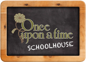 Once upon a time schoolhouse Once upon a time schoolhouse