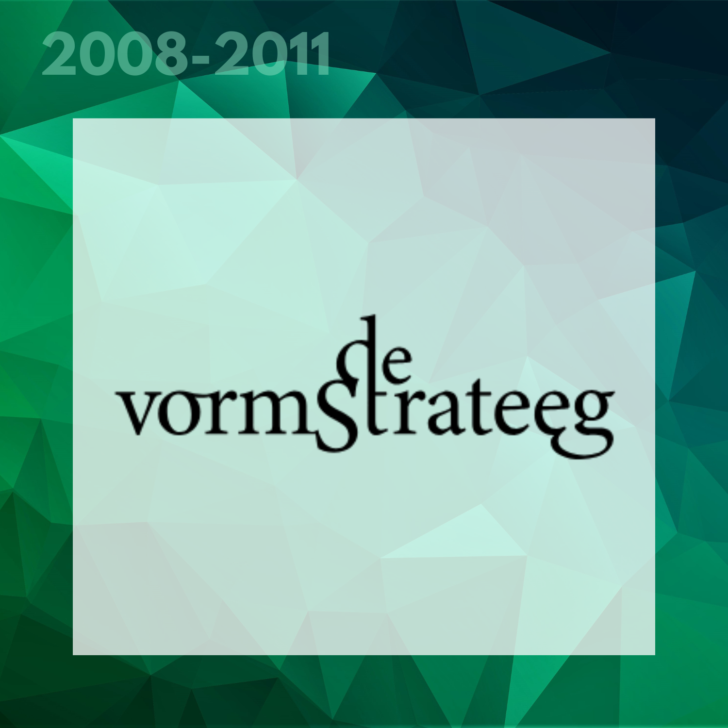 De Vormstrateeg