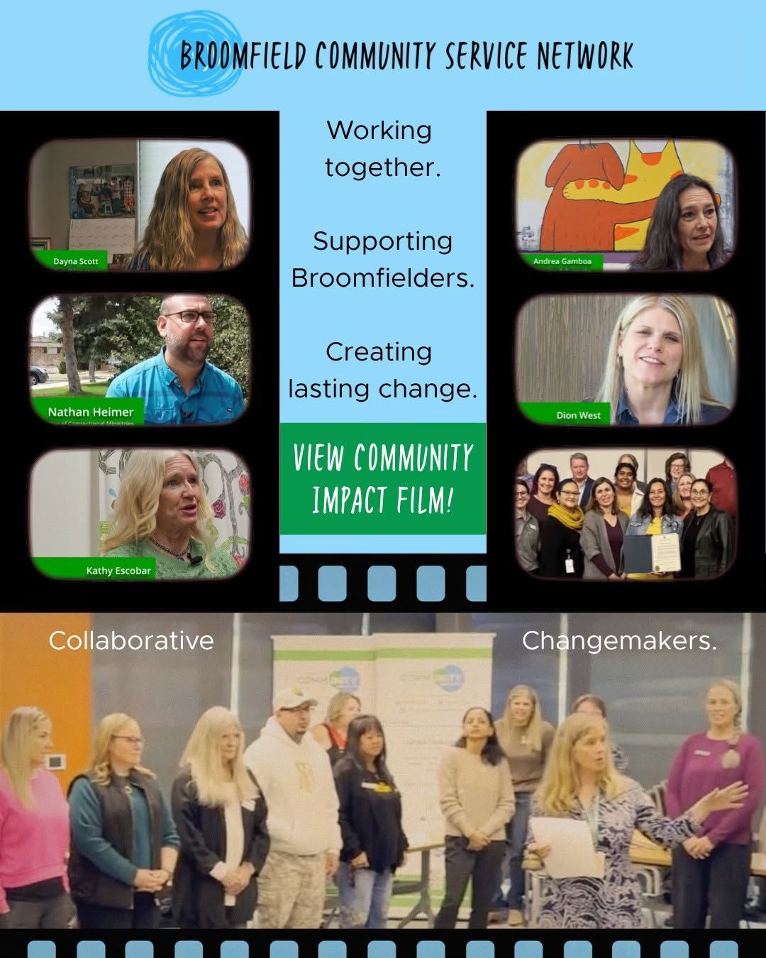 Broomfield Community Service Network: working together, supporting Broomfielders, creating lasting change. View the Community Impact Film.