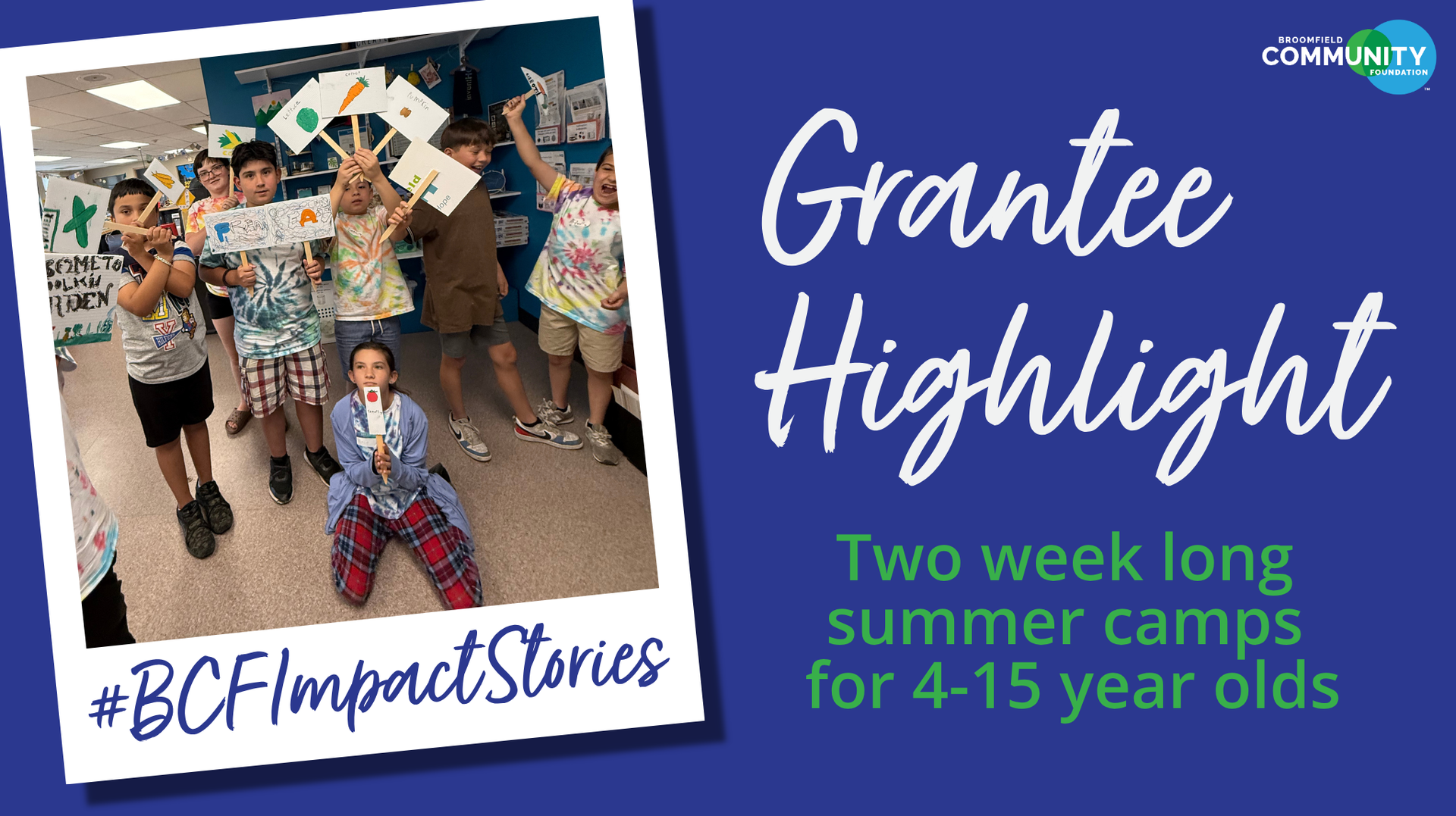 Grantee Highlight graphic: two-week summer camps for 4 to 15 year olds