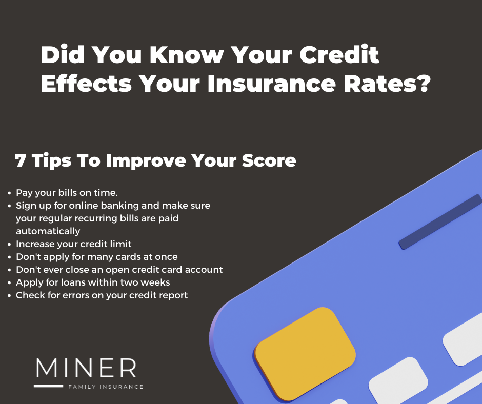 Graphic: “Did You Know Your Credit Effects Your Insurance Rates?” with 7 credit score tips and a credit card illustration