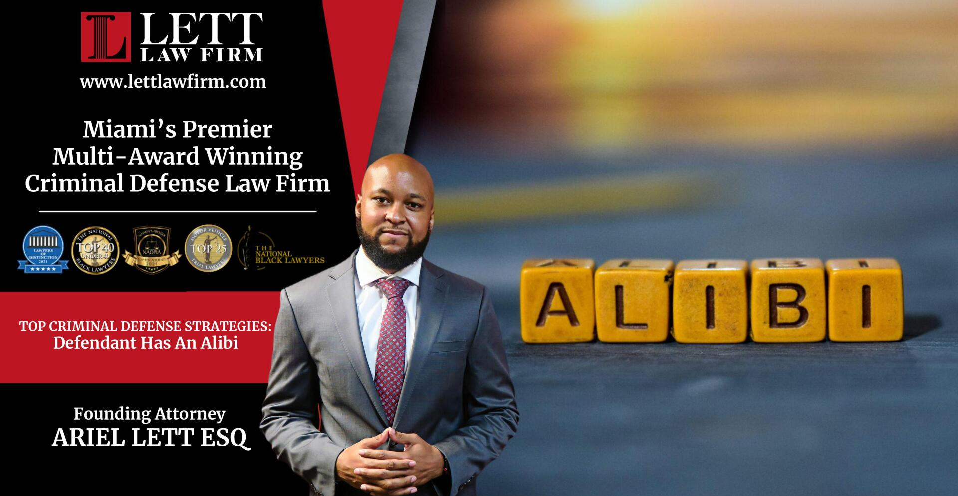 Miami Criminal Defense Lawyer - Top Criminal Defense Strategies:  Defendant Has An Alibi