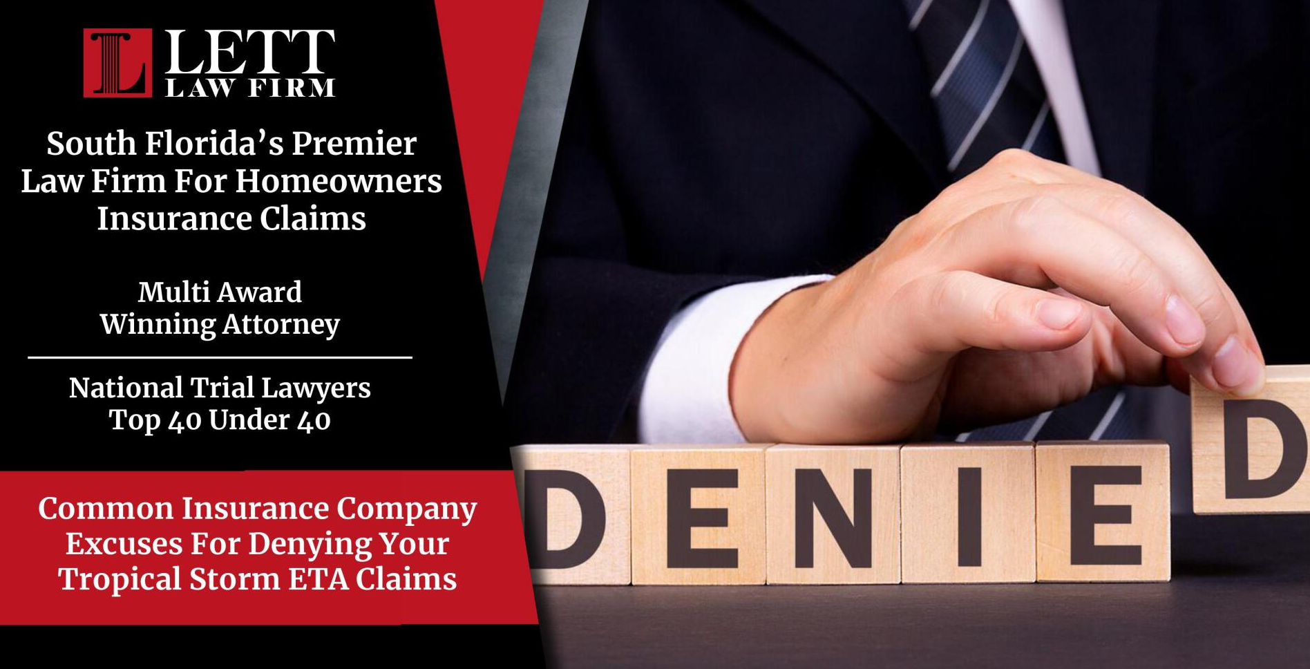 Miami Homeowners Insurance Lawyer - Common Insurance Company Excuses For Denying Your Tropical Storm ETA Claims