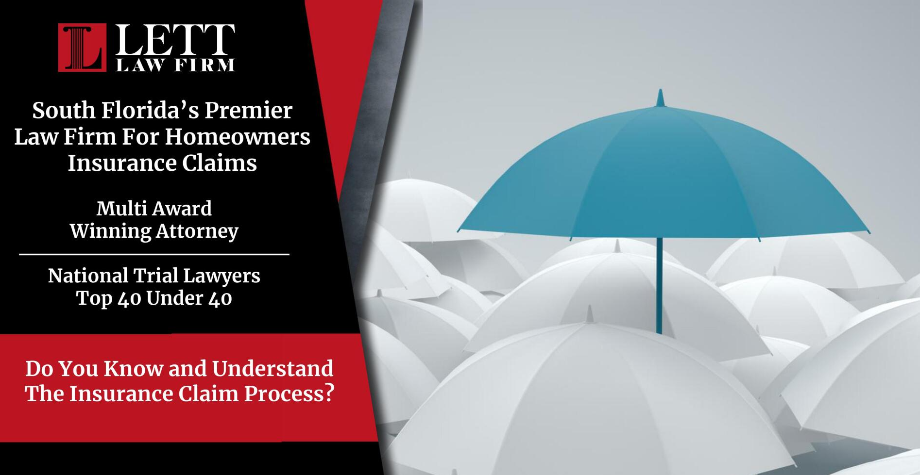 Miami Homeowners Insurance Lawyer - Did Your Know and Understand The Insurance Claim Process?