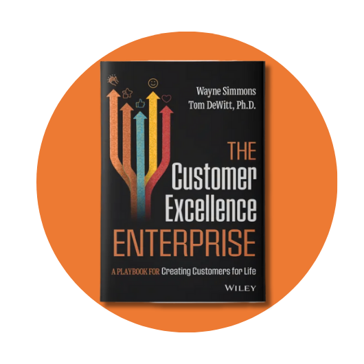 Book cover of “The Customer Excellence Enterprise” by Wayne Simmons and Tom DeVitt, on an orange background