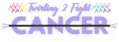 Purple text reads "Twirling 2 Fight Cancer" with a baton and colorful stick figure silhouettes.