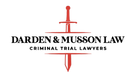 Logo: Red sword through "Darden & Musson Law, Criminal Trial Lawyers."