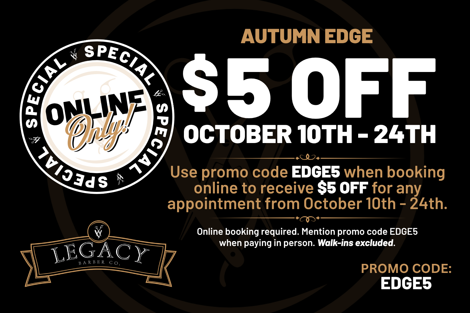 Autumn Edge promo: $5 off October 10–24, promo code EDGE5, on black and gold background