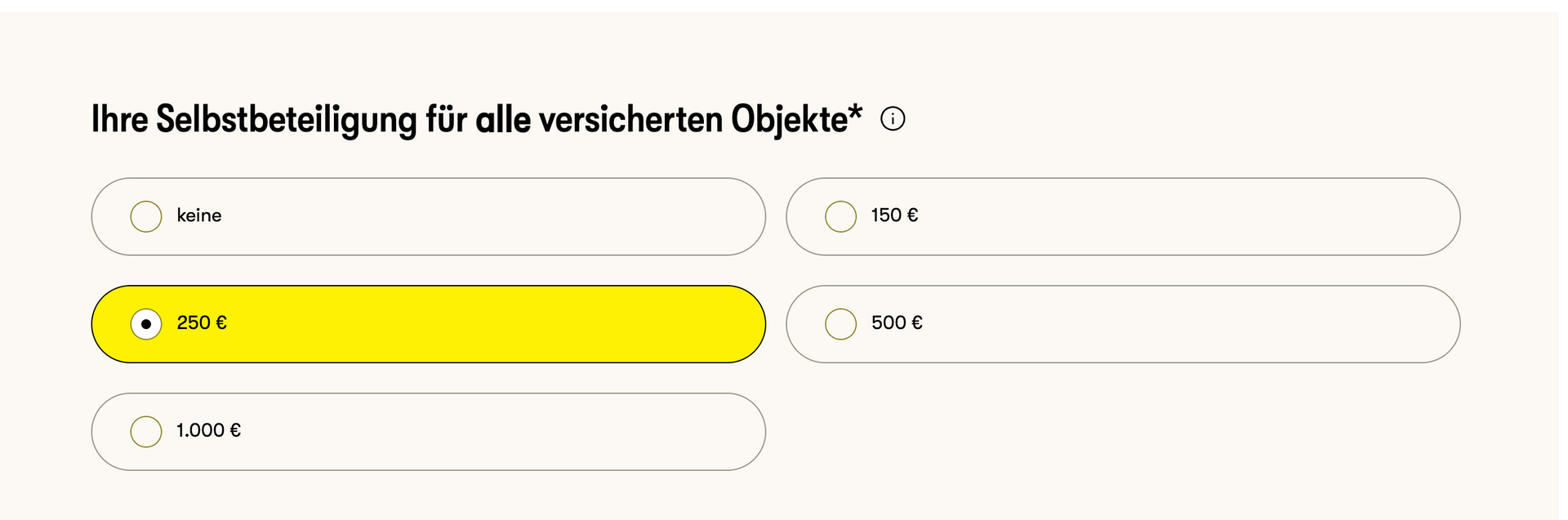 Wählen Sie Ihre gewünschte Selbstbeteiligung aus