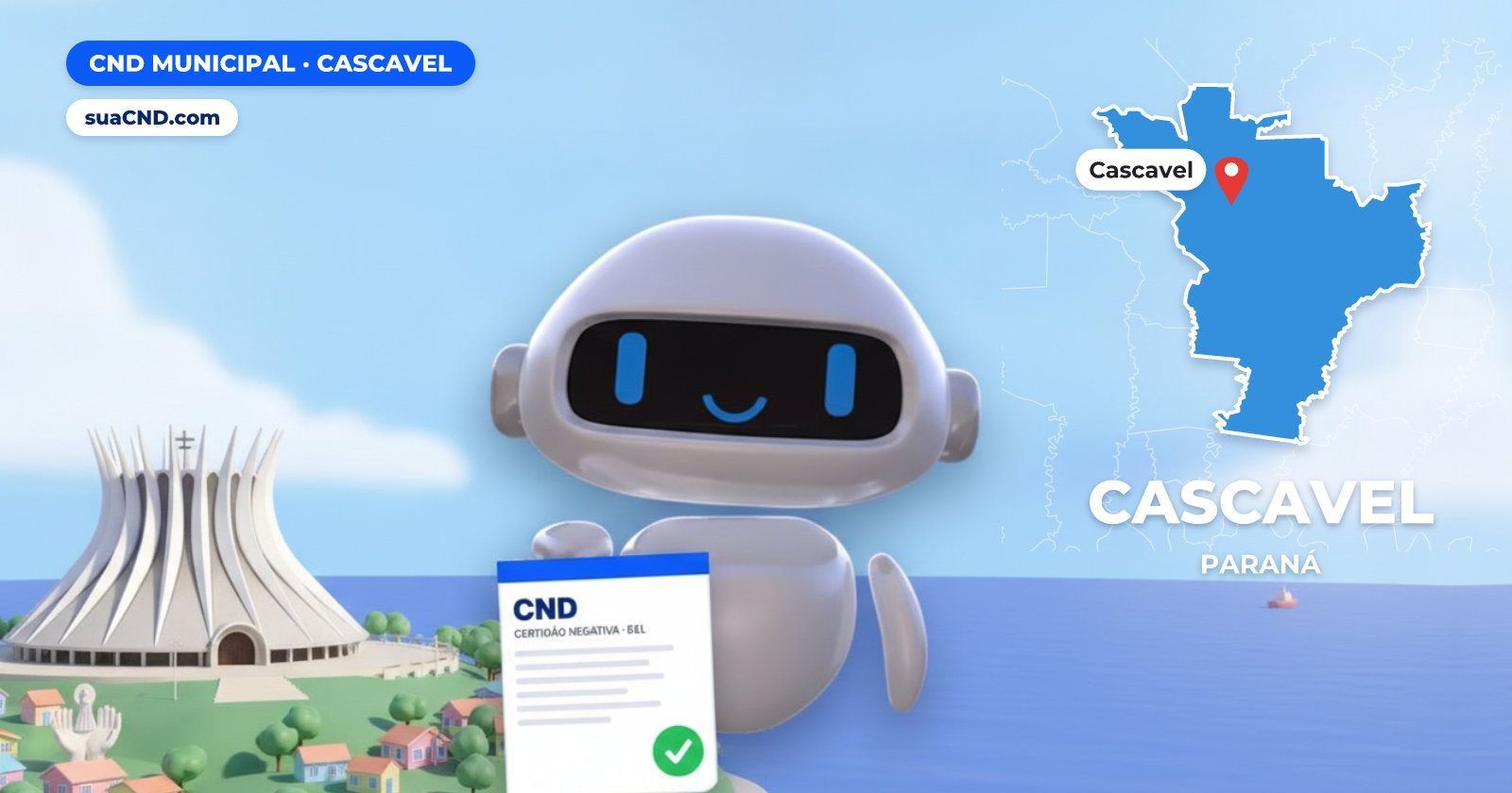 Mascote da suaCND segurando a CND Municipal de Cascavel, com o mapa de Cascavel e Catedral Nossa Senhora Aparecida, em Cascav