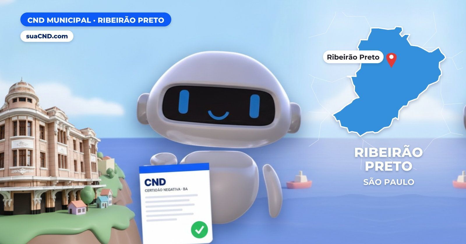Mascote da suaCND segurando a CND Municipal de Ribeirão Preto, com o mapa de Ribeirão Preto e Theatro Pedro II, em Ribeirão P