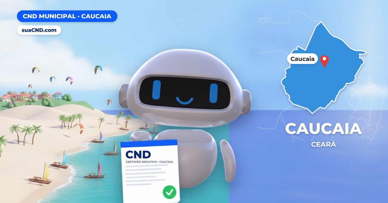 Mascote da suaCND segurando a CND Municipal de Caucaia, com o mapa de Caucaia e Praia do Cumbuco, em Caucaia ao fundo