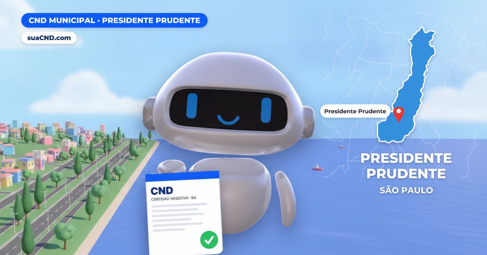 Mascote da suaCND segurando a CND Municipal de Presidente Prudente, com o mapa de Presidente Prudente e Parque do Povo, cartã