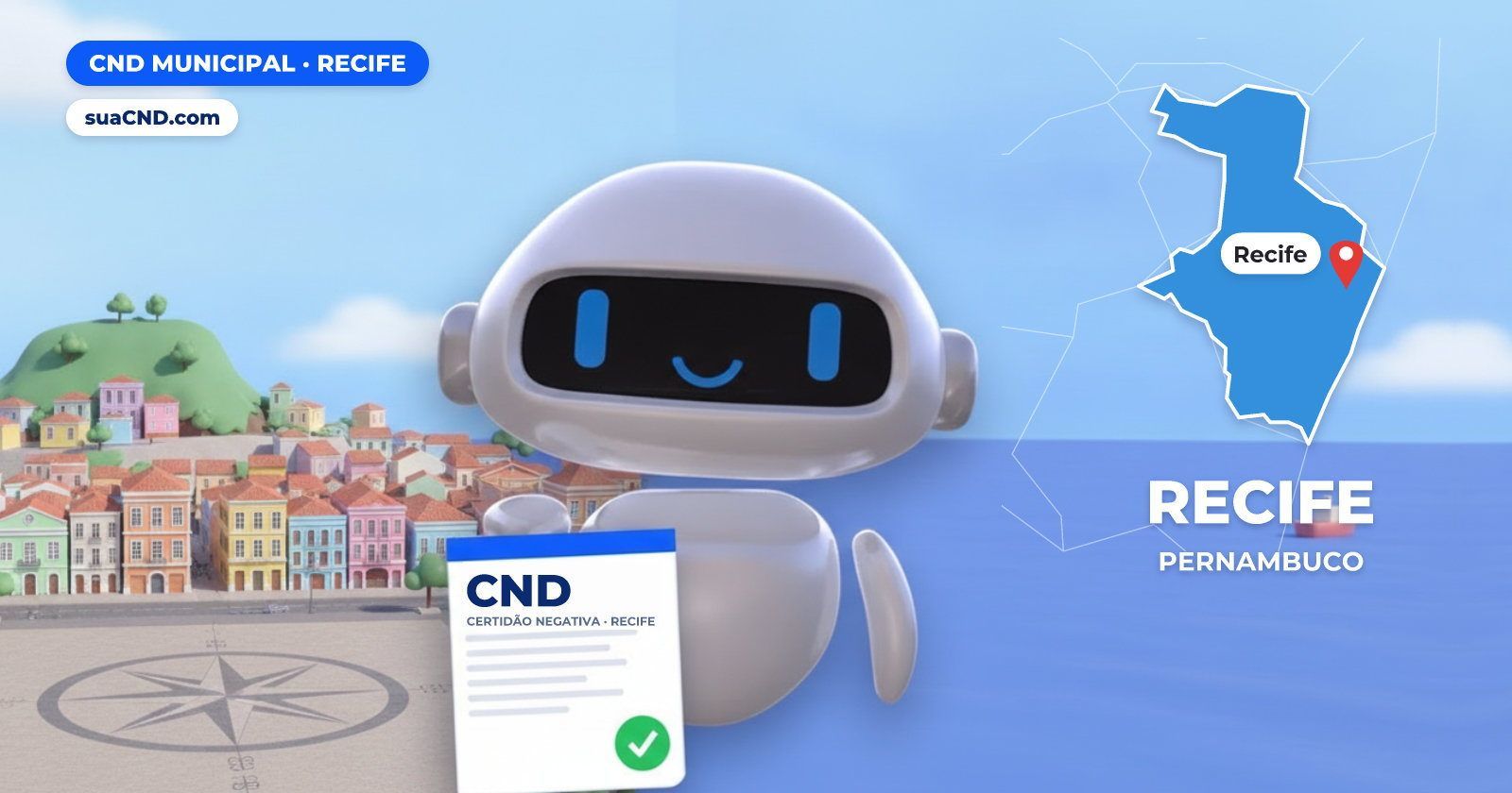 Mascote da suaCND segurando a CND Municipal de Recife, com o mapa de Recife e Marco Zero, no Recife Antigo ao fundo