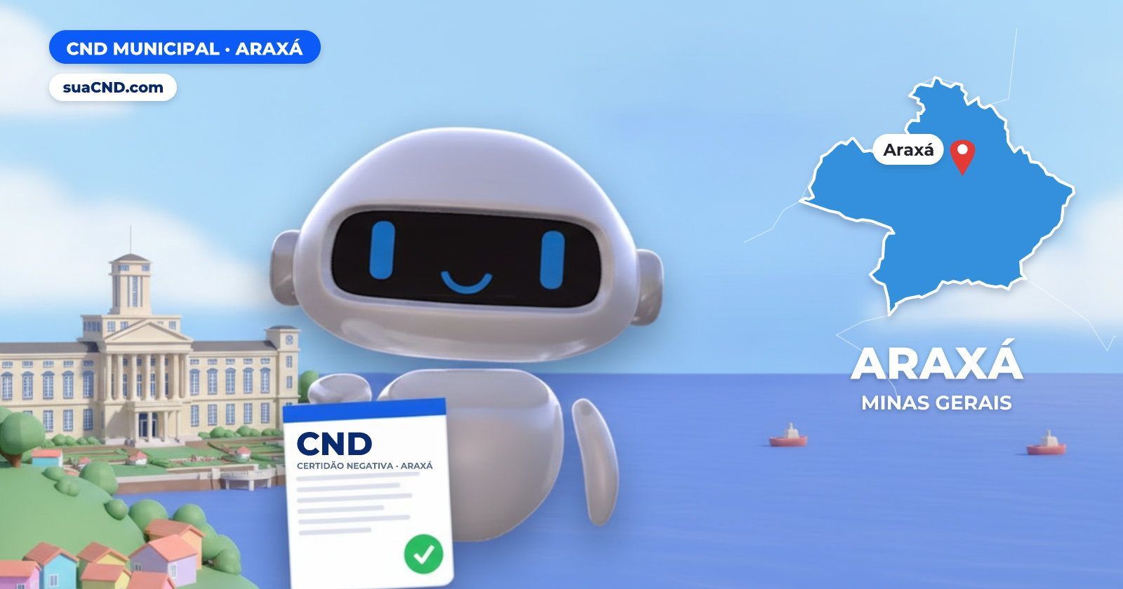 Mascote da suaCND segurando a CND Municipal de Araxá, com o mapa de Araxá e Grande Hotel e Termas de Araxá, no Complexo do Ba