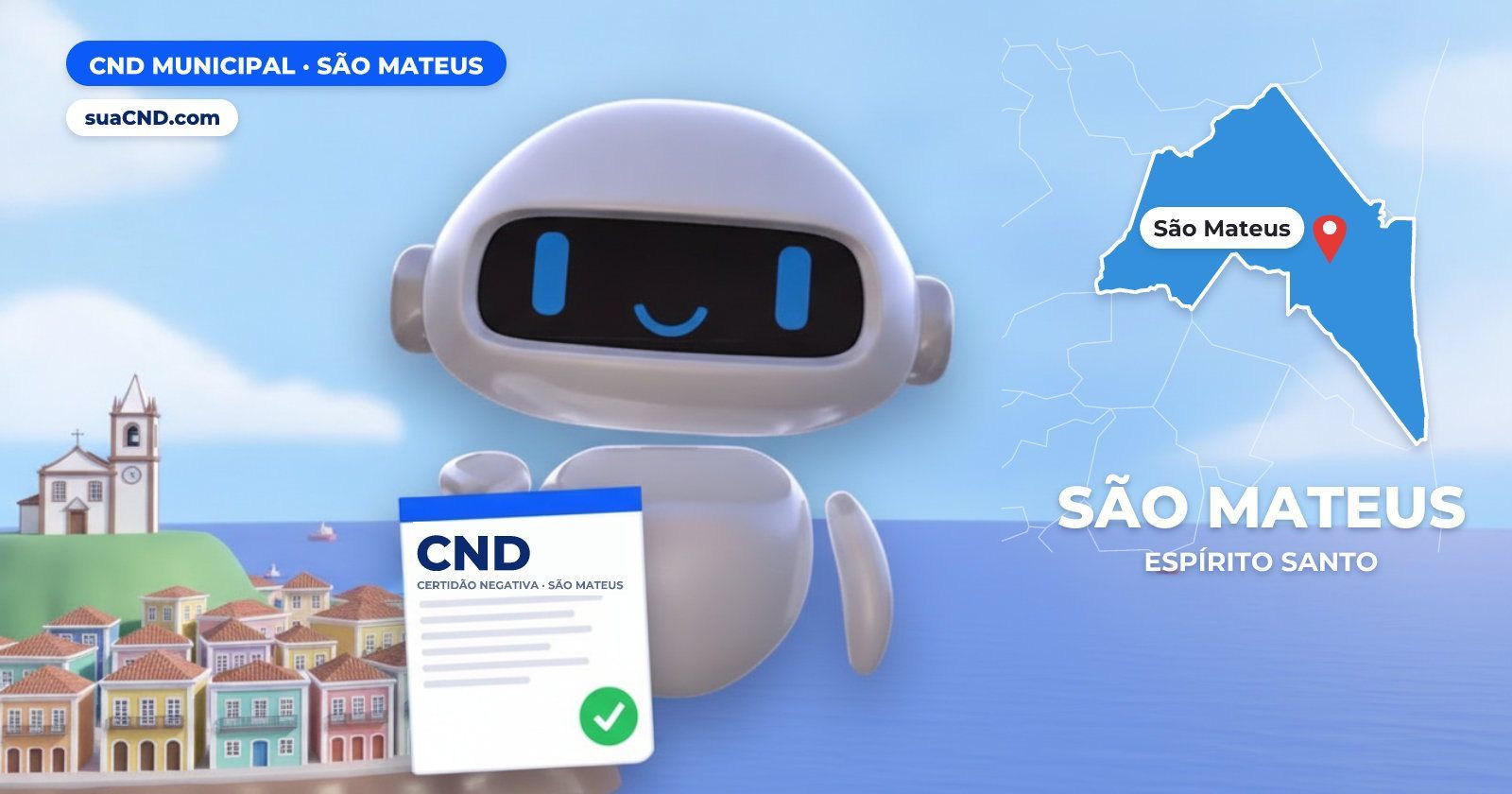 Mascote da suaCND segurando a CND municipal de São Mateus, com o mapa do município e o casario histórico ao fundo