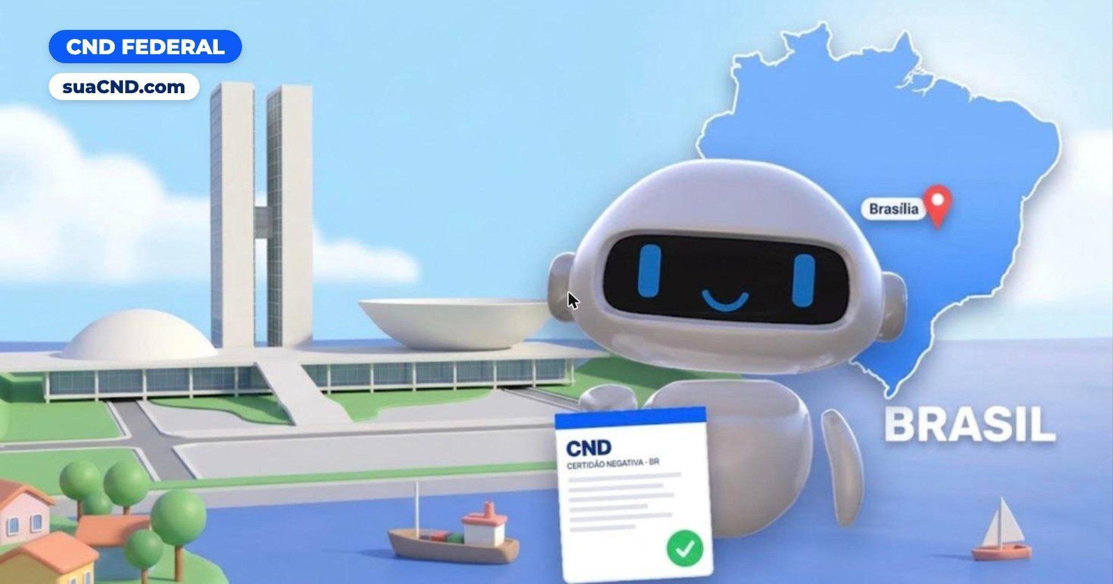 Mascote da suaCND segurando a CND Federal, com o mapa e o Congresso Nacional ao fundo