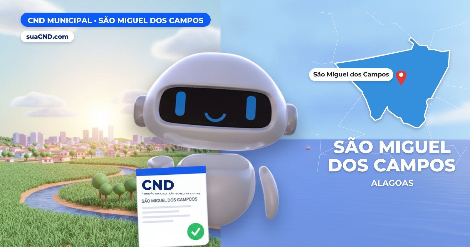 Mascote da suaCND segurando a CND Municipal de São Miguel dos Campos, com o mapa de São Miguel dos Campos e Rio São Miguel e