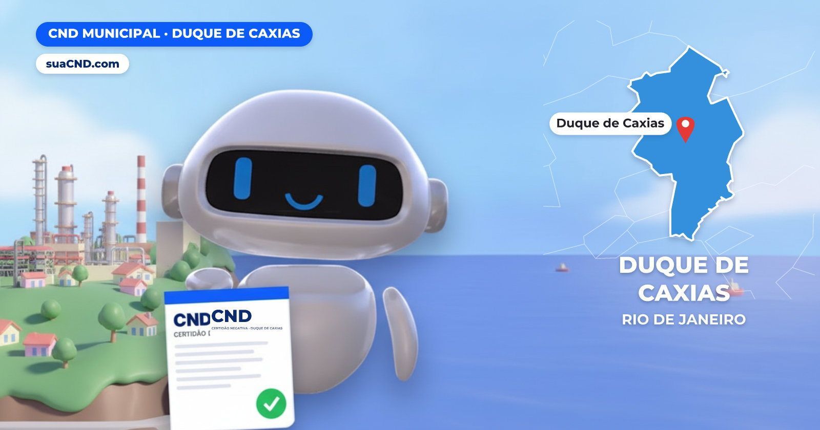 Mascote da suaCND segurando a CND Municipal de Duque de Caxias, com o mapa de Duque de Caxias e Refinaria de Duque de Caxias 
