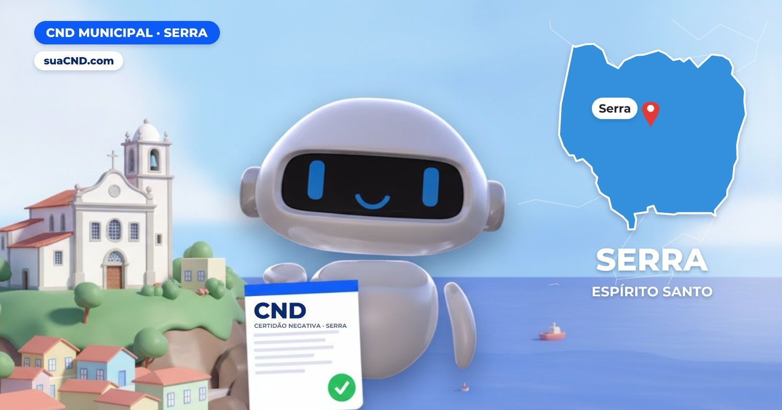 Mascote da suaCND segurando a CND Municipal de Serra, com o mapa de Serra e Igreja e Residência de Reis Magos, em Nova Almeid