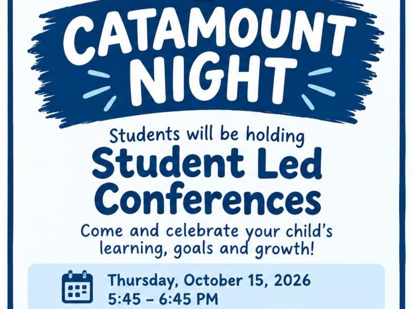 Blue “Catamount Night” flyer announcing student-led conferences on Thursday, October 15, 2026.