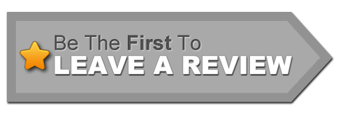 Gray arrow badge with orange star and text “Be The First To Leave A Review”