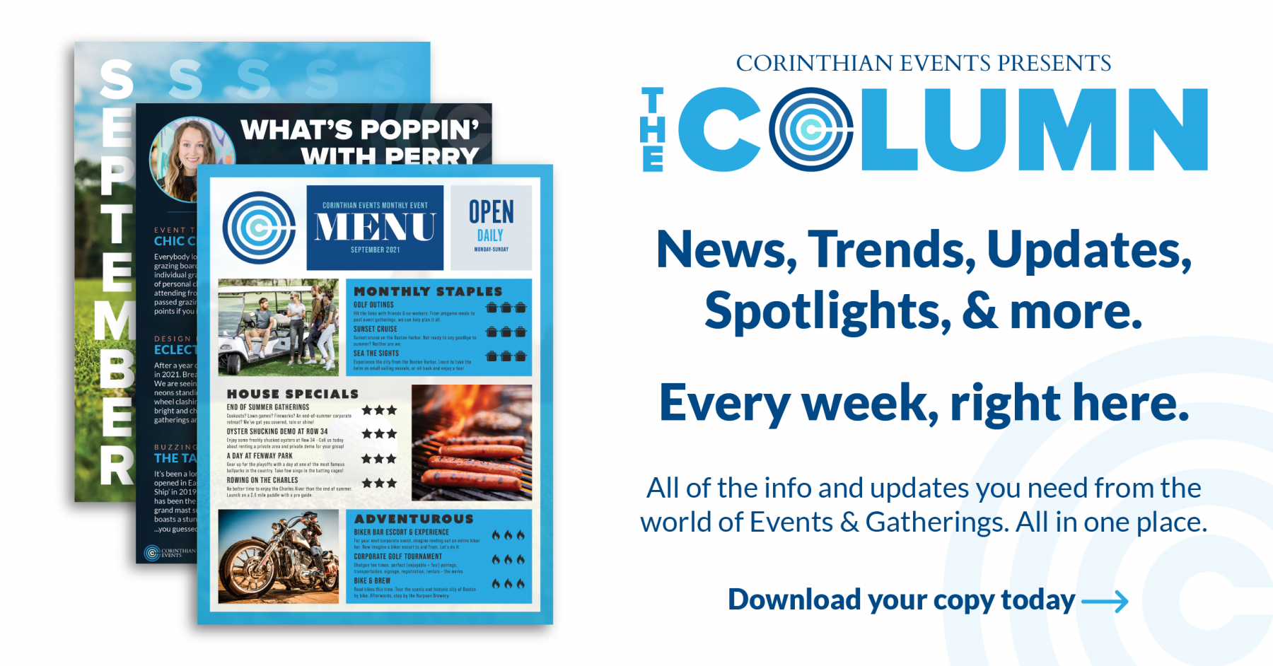 A poster that says the column news trends updates spotlights and more