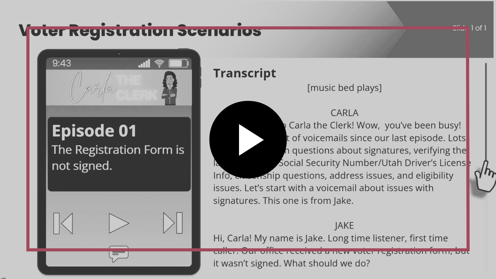 Video slide titled “Your Registration Scenario” with phone mockup and transcript text on a gray background