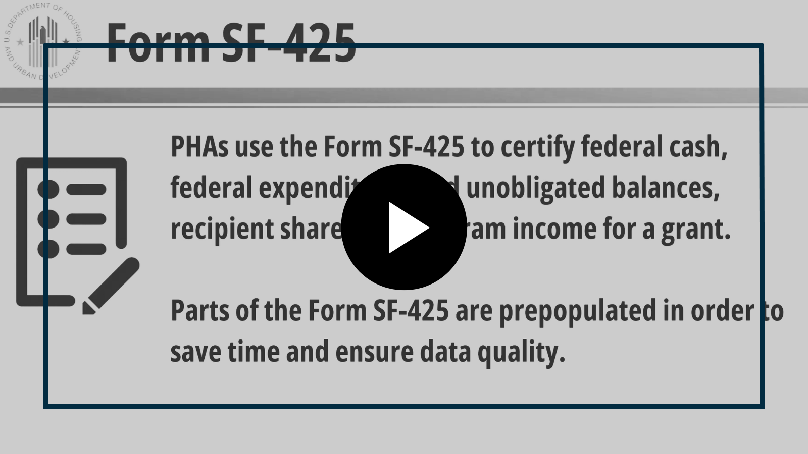 Blue slide about Form SF-425, with text and a central play button icon.
