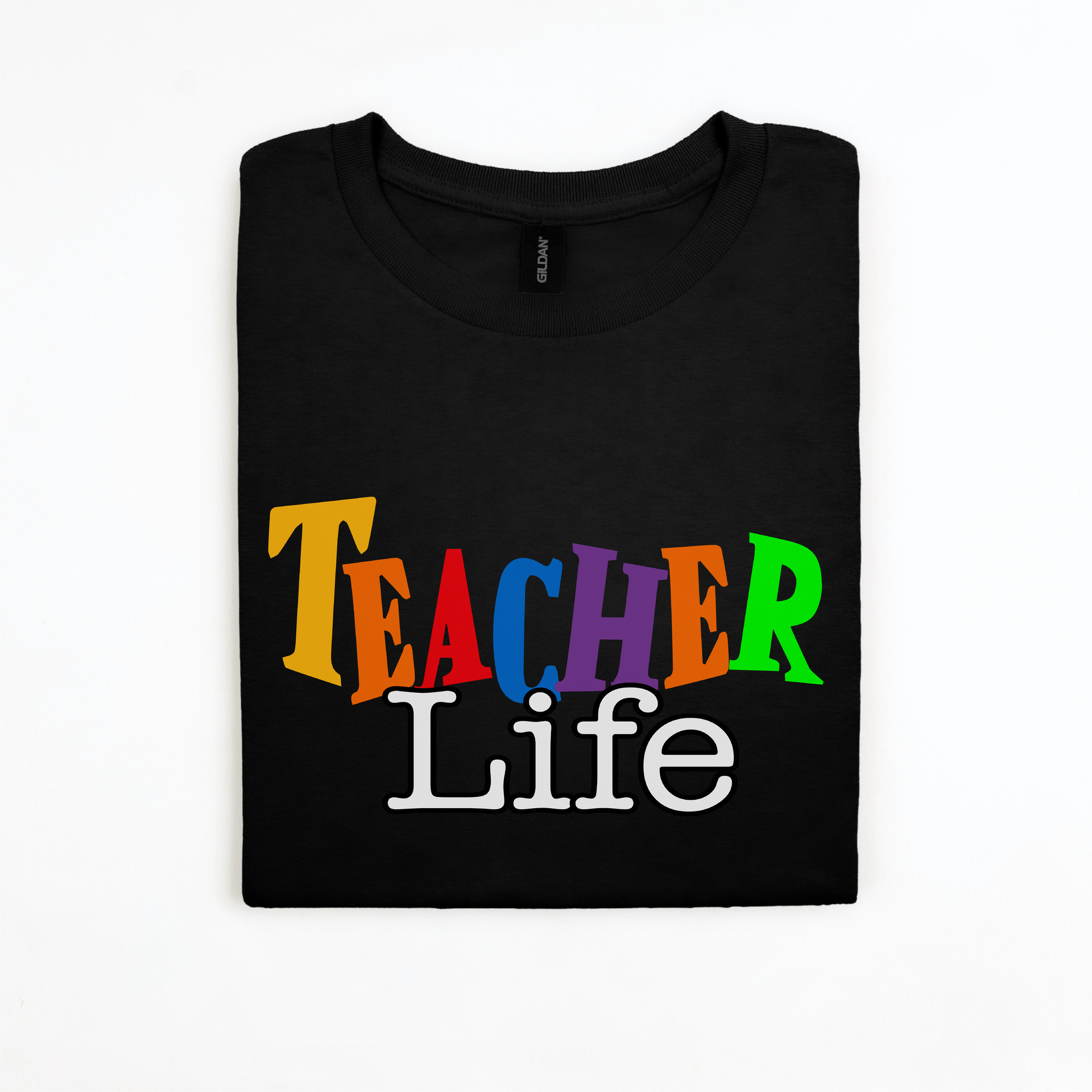 Teacher Shirt - Teacher Life