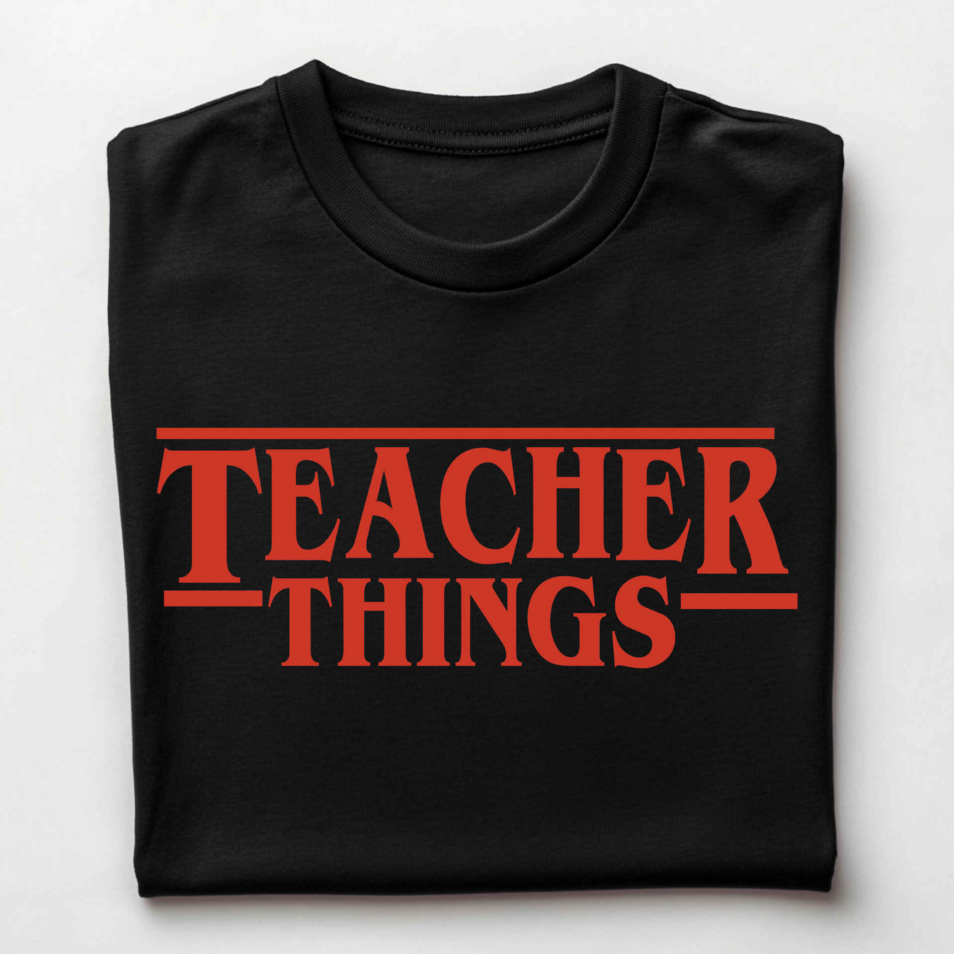 Teacher Things - Stranger Things