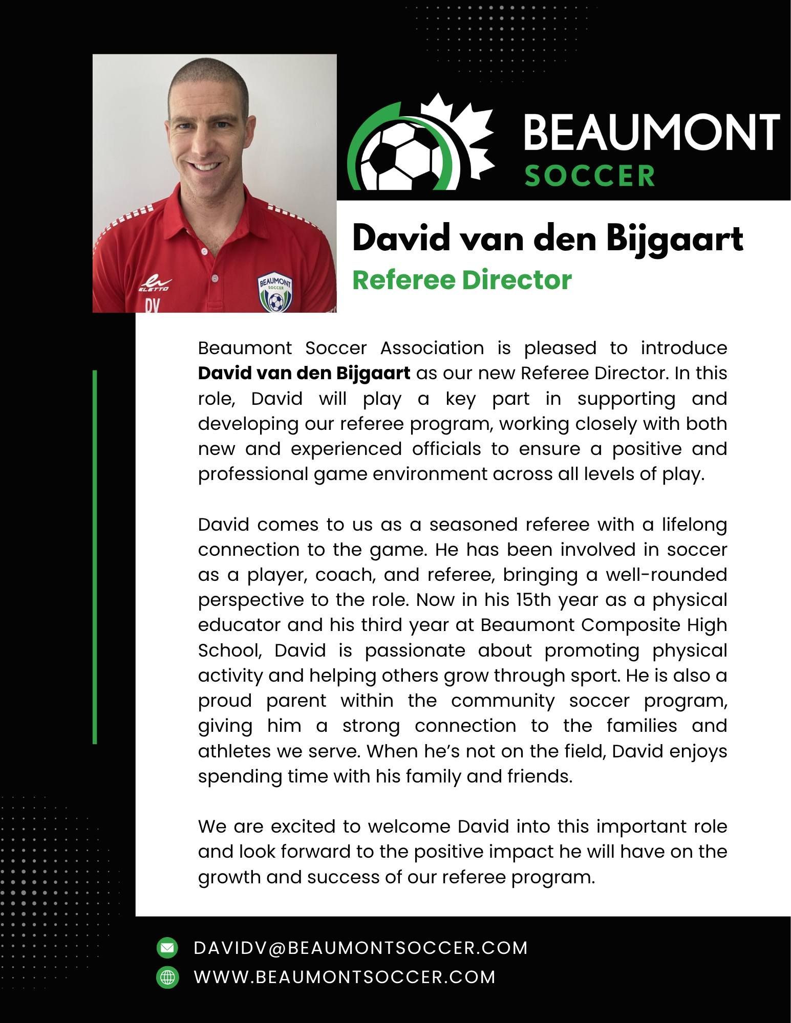 Beaumont Soccer announcement poster with a portrait and text about David van den Bijgaart becoming referee director