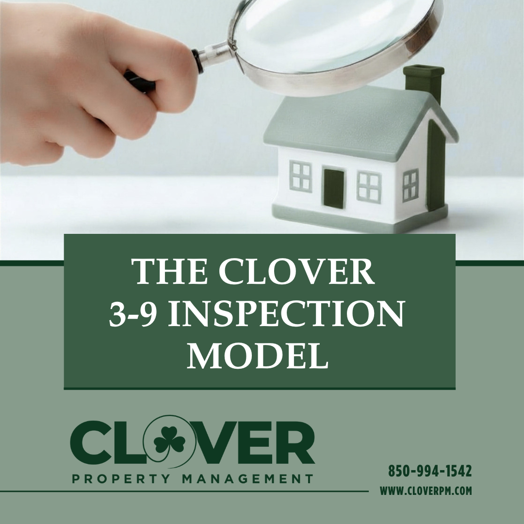 Clover Property Management 3-9 Inspection Model gives extra protection to property owners