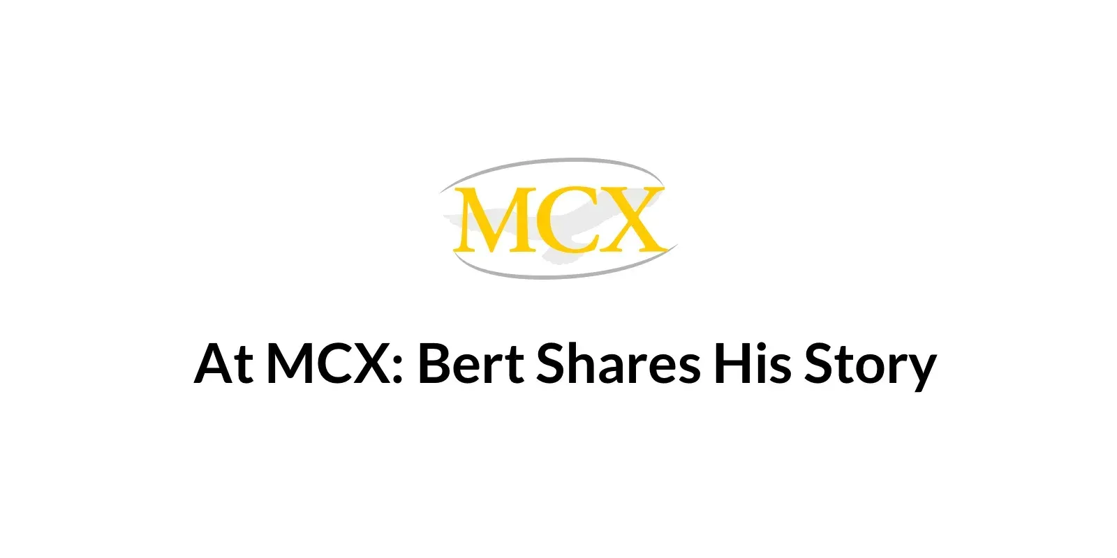 Bert MCX