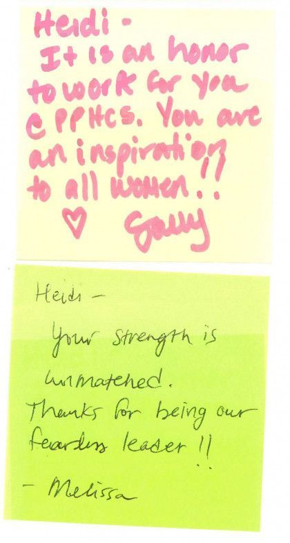 Two handwritten sticky notes: pink praise note and green note thanking Heidi for her leadership.