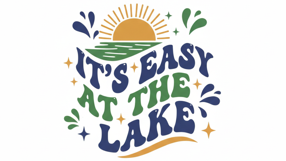 It's Easy At The Lake