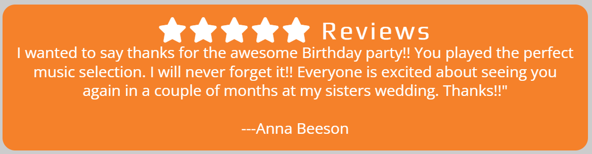 Orange testimonial banner with five stars and a customer review praising DJ service.