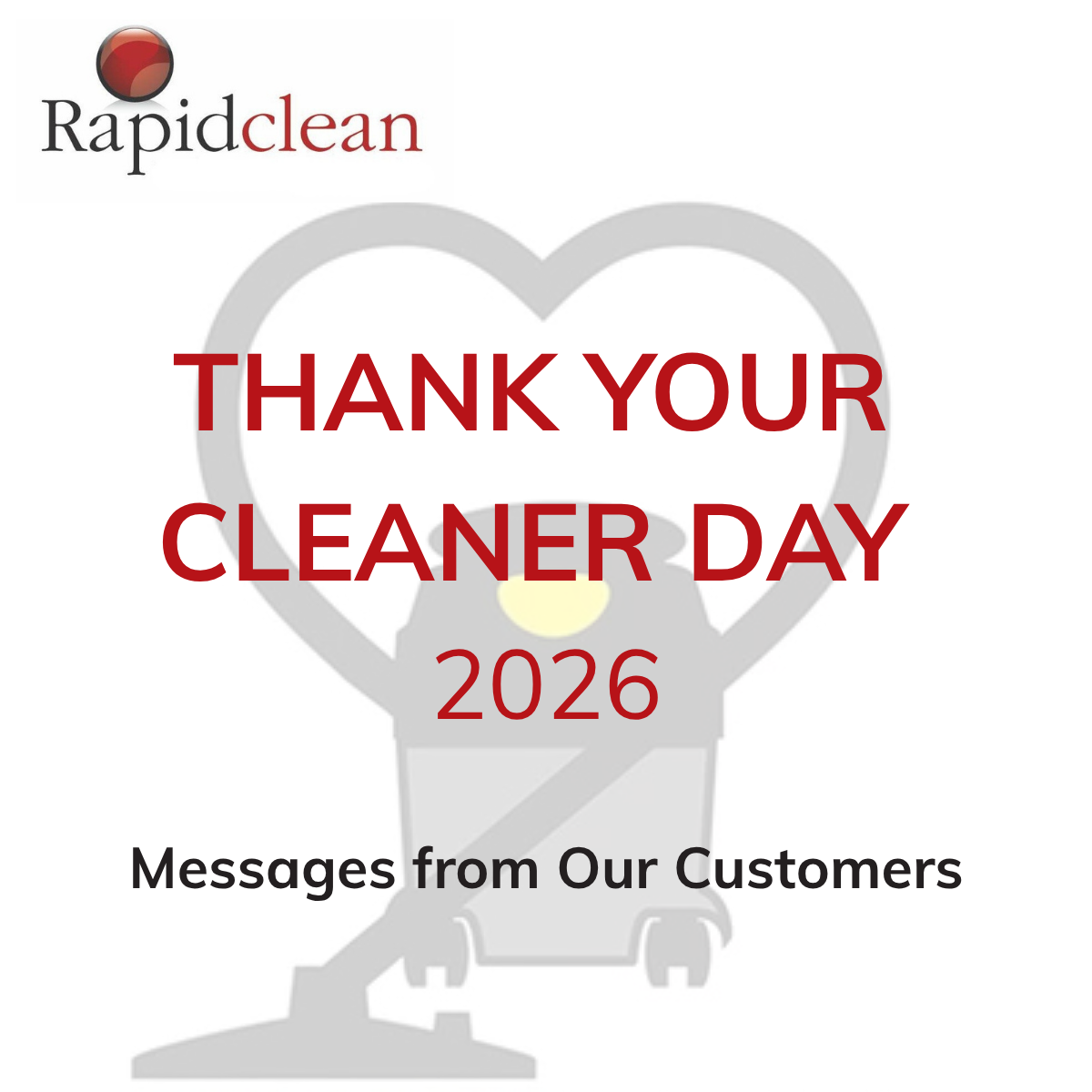Rapid Clean Thank Your Cleaner Day 2026 campaign graphic with a heart-shaped cleaning icon
