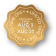Limited time only available from Aug 1st to Aug 31st